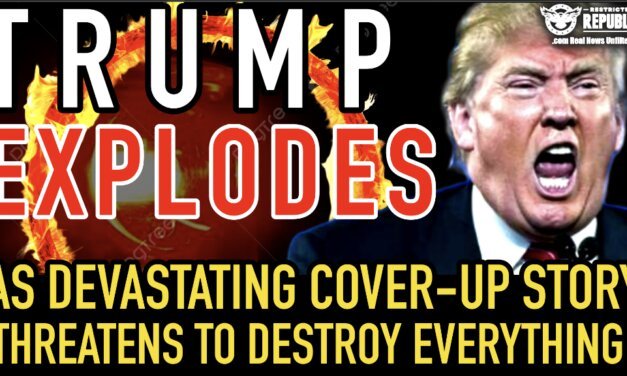 Trump Explodes As Devastating Cover-Up Story Threatens To Destroy Everything!